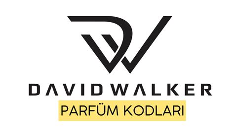 David Walker Parfüm Kodları (Erkek ve Kadın).